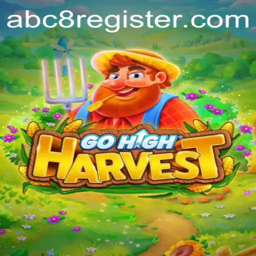 Exploring the Exciting World of GoHighHarvest: A Deep Dive into Adventure